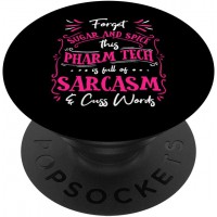 Funny Pharmacy Tech Sarcastic Technician Gift Women New Job PopSockets PopGrip: Swappable Grip for Phones &amp; Tablets